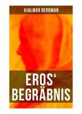 Eros' Begräbnis