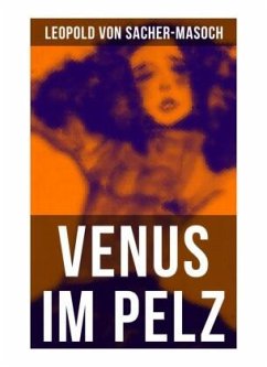 Venus im Pelz - Sacher-Masoch, Leopold von