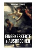 Eingekerkerte & Ausbrecher