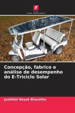 Concepção, fabrico e análise de desempenho do E-Triciclo Solar - Bharothu, Jyothilal Nayak