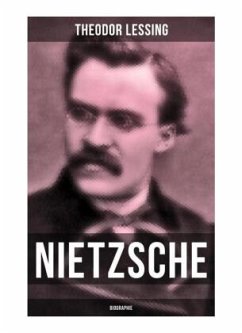 Nietzsche: Biographie - Lessing, Theodor