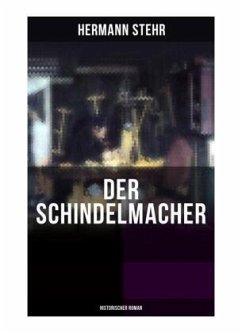 Der Schindelmacher (Historischer Roman) - Stehr, Hermann
