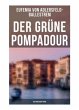 Der grüne Pompadour (Historischer... - Bild 1