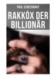 Rakkóx der Billionär - Bild 1
