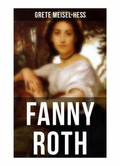 Fanny Roth - Meisel-Heß, Grete