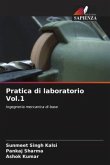 Pratica di laboratorio Vol.1