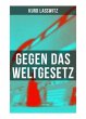 Gegen das Weltgesetz - Bild 1