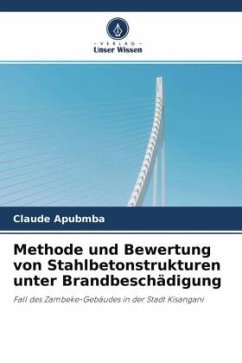 Methode und Bewertung von Stahlbetonstrukturen unter Brandbeschädigung - Apubmba, Claude