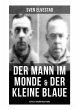 Der Mann im Monde & Der kleine Blaue:... - Bild 1