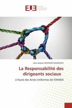 La Responsabilité des dirigeants sociaux - MUGISHO KAZINGUFU, Jean-Jacques