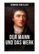 Heinrich von Kleist: Der Mann und das... - Bild 1