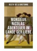 Monsieur Nicolas' Abenteuer im Lande der Liebe (Klassiker der Erotik)