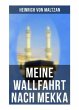 Meine Wallfahrt nach Mekka - Bild 1