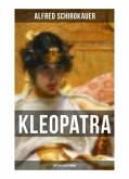 KLEOPATRA: Historischer Roman