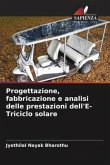 Progettazione, fabbricazione e analisi delle prestazioni dell'E-Triciclo solare