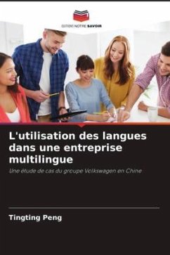 L'utilisation des langues dans une entreprise multilingue - Peng, Tingting