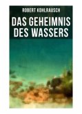 Das Geheimnis des Wassers