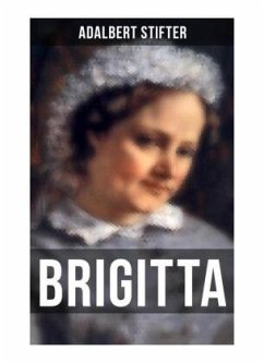 Brigitta - Stifter, Adalbert