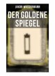 Der goldene Spiegel - Bild 1