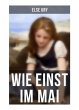 Wie einst im Mai - Bild 1