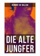 Die alte Jungfer - Bild 1