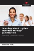 Learning about rhythm disorders through gamification