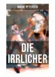 DIE IRRLICHER - Bild 1
