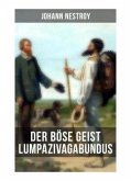 Der böse Geist Lumpazivagabundus