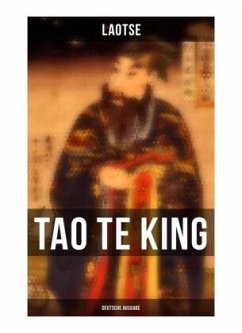 Tao Te King (Deutsche Ausgabe) - Laotse