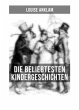 Die beliebtesten Kindergeschichten von... - Bild 1