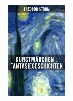 Kunstmärchen & Fantasiegeschichten - Storm, Theodor