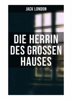 Die Herrin des Großen Hauses - London, Jack