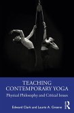 Teaching Contemporary Yoga (eBook, ePUB)