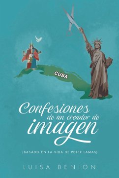 Confesiones de un creador de imagen (eBook, ePUB) - Benion, Luisa
