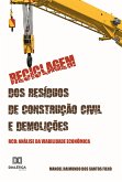 Reciclagem dos Resíduos de Construção Civil e Demolições - RCD (eBook, ePUB) Reciclagem dos Resíduos de Construção Civil e Demolições - RCD (eBook, ePUB)