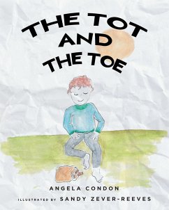 The Tot and the Toe (eBook, ePUB) - Condon, Angela