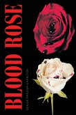 Blood Rose (eBook, ePUB)