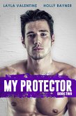 My Protector (Book Two) (eBook, ePUB)