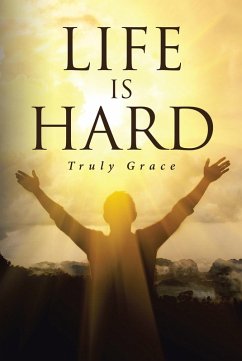 Life is Hard (eBook, ePUB)