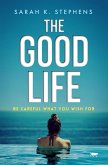 The Good Life (eBook, ePUB)
