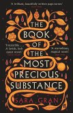 The Book of the Most Precious Substance (eBook, ePUB) The Book of the Most Precious Substance (eBook, ePUB)