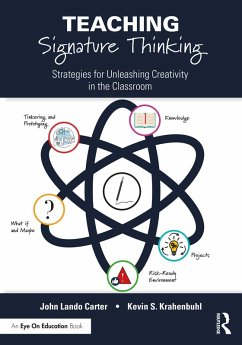 Teaching Signature Thinking (eBook, ePUB) - Carter, John Lando; Krahenbuhl, Kevin S.