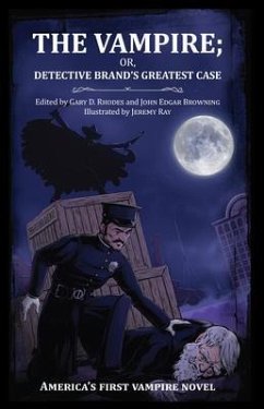 Cover The Vampire; or, Detective Brand's Greatest Case (eBook, ePUB)
