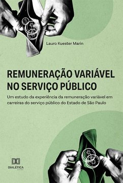 Remuneração variável no serviço público (eBook, ePUB) - Marin, Lauro Kuester