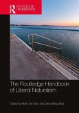 The Routledge Handbook of Liberal Naturalism (eBook, ePUB)