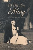 All My Love, Mary (eBook, ePUB)