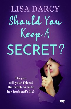 Should You Keep a Secret? (eBook, ePUB) - Darcy, Lisa