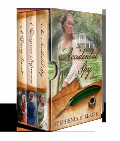 The Accidental Spy Series (Complete Trilogy) (eBook, ePUB) - Mcgee, Stephenia H.