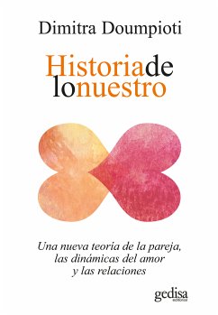 Historia de lo nuestro (eBook, ePUB) - Doumpioti, Dimitra