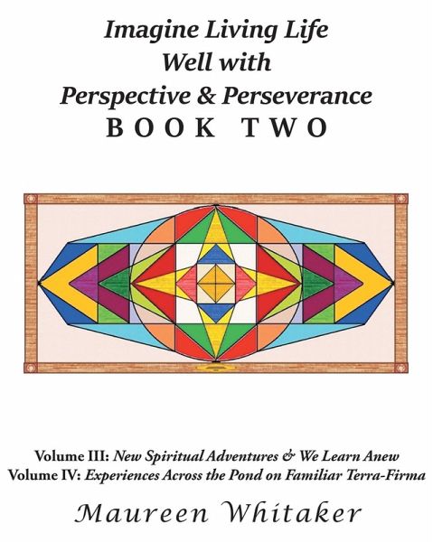 Imagine Living Life Well with Perspective & Perseverance (eBook, ePUB)